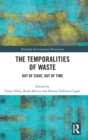 Image for The Temporalities of Waste