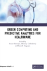 Image for Green Computing and Predictive Analytics for Healthcare