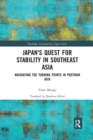 Image for Japan&#39;s Quest for Stability in Southeast Asia