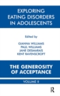 Image for Exploring eating disorders in adolescents  : the generosity of acceptance