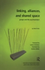 Image for Linking, Alliances, and Shared Space