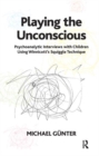Image for Playing the Unconscious