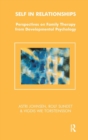 Image for Self in Relationships : Perspectives on Family Therapy from Developmental Psychology