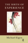 Image for The Birth of Experience