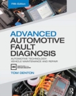 Image for Advanced automotive fault diagnosis  : automotive technology