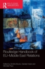 Image for Routledge Handbook of EU–Middle East Relations