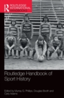 Image for Routledge Handbook of Sport History