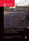 Image for The Routledge Handbook of Planning Theory