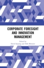 Image for Corporate Foresight and Innovation Management