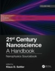 Image for 21st century nanoscience  : a handbookVolume one,: Nanophysics sourcebook