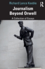 Image for Journalism Beyond Orwell