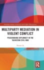 Image for Multiparty Mediation in Violent Conflict