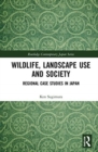 Image for Wildlife, Landscape Use and Society