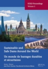 Image for Sustainable and safe dams around the world  : proceedings of the ICOLD 2019 symposium, (ICOLD 2019), June 9-14, 2019, Ottawa, Canada