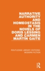 Image for Narrative Authority and Homeostasis in the Novels of Doris Lessing and Carmen Martin Gaite