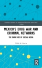 Image for Mexico&#39;s Drug War and Criminal Networks
