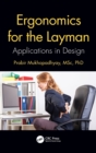 Image for Ergonomics for the layman  : applications in design