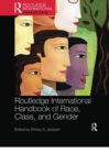 Image for Routledge international handbook of race, class, and gender