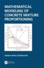 Image for Mathematical modelling of concrete mixture proportioning