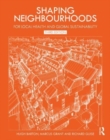 Image for Shaping neighbourhoods  : for local health and global sustainability
