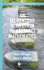 Image for An Elementary Transition to Abstract Mathematics