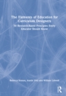 Image for The Elements of Education for Curriculum Designers
