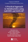 Image for A Practical Approach to Metaheuristics using LabVIEW and MATLAB®
