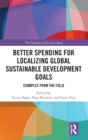 Image for Better Spending for Localizing Global Sustainable Development Goals