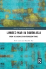 Image for Limited War in South Asia