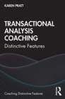 Image for Transactional analysis coaching  : distinctive features