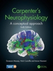 Image for Carpenter&#39;s neurophysiology  : a conceptual approach
