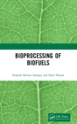 Image for Bioprocessing of Biofuels