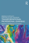Image for Transformational professional learning  : making a difference in schools