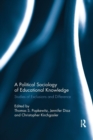Image for A Political Sociology of Educational Knowledge