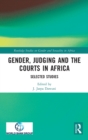 Image for Gender, Judging and the Courts in Africa