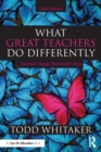Image for What great teachers do differently  : nineteen things that matter most