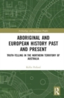 Image for Aboriginal and European History Past and Present