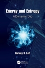 Image for Energy and entropy  : a dynamic duo