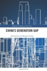 Image for China&#39;s generation gap