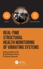 Image for Real-Time Structural Health Monitoring of Vibrating Systems