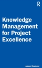 Image for Knowledge Management for Project Excellence
