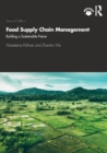 Image for Food supply chain management  : building a sustainable future