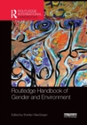 Image for Routledge handbook of gender and environment