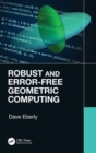 Image for Robust and error-free geometric computing