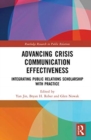 Image for Advancing crisis communication effectiveness  : integrating public relations scholarship with practice