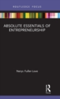Image for The Absolute Essentials of Entrepreneurship