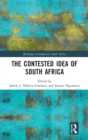Image for The contested idea of South Africa