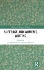 Image for Suffrage and Women&#39;s Writing