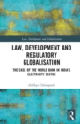 Image for Law, Development and Regulatory Globalisation
