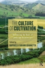 Image for The Culture of Cultivation